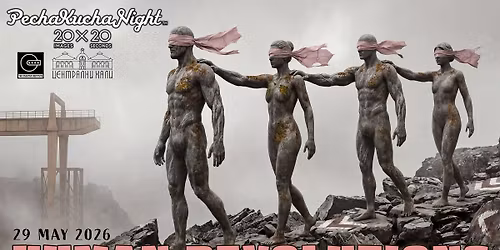 PechaKucha Night 41 - Human (R)evolutions May 29 @ Central Market