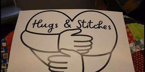 Hugs and Stitches