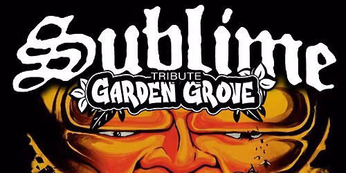 Garden Grove w\/ The Big Happy