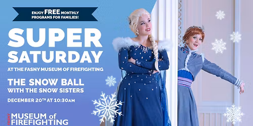 Snow Ball with the Snow Sisters