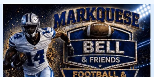 MARKQUESE BELL AND FRIENDS FOOTBALL AND CHEER CAMP