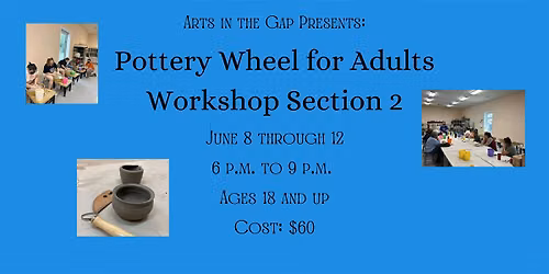 Pottery Wheel for Adults Workshop Section 2
