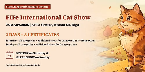 FIFE International Cat Show - 3 certificates | FIFe Starptautiskā kaķu izstāde - 3 sertifikāti