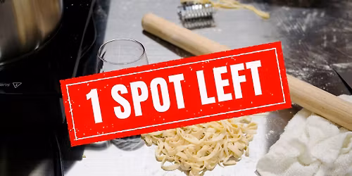 Handmade Pasta Night - Cooking Class