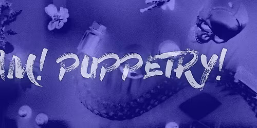 SLAM PUPPETRY | LOUTEX 2026