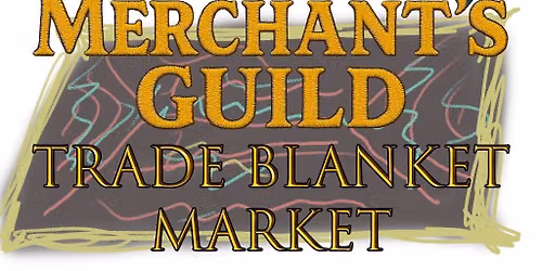 The Merchants Guild Trade Blanket