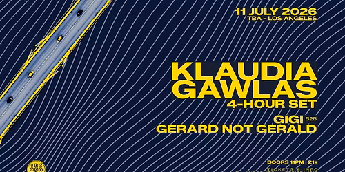  INCOGNITO presents KLAUDIA GAWLAS (4-Hour Set) plus GiGi b2b Gerard Not Gerald