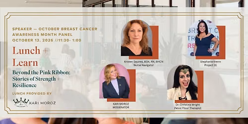 Lunch + Learn: Beyond the Pink Ribbon