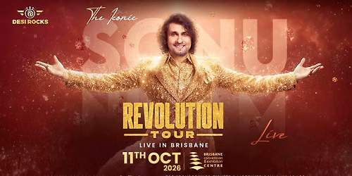 Sonu Nigam Live in Brisbane - 11 Oct at BCEC