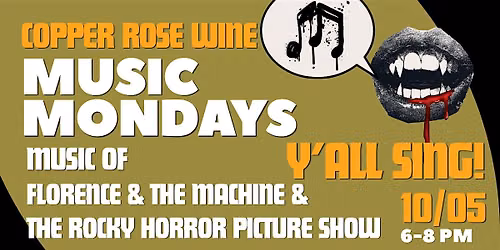 Oct Music Mondays: Y'all Sing at Copper Rose