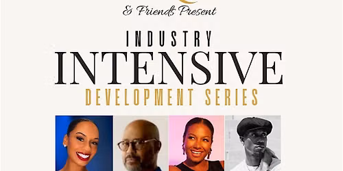 PRS and Friends Present: The Industry Intensive Development Series
