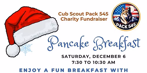 Cub Scout Pack 545 Pancake Breakfast Fundraiser