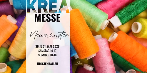 Neum\u00fcnster KREA-Messe 30.-31. Mai 2026