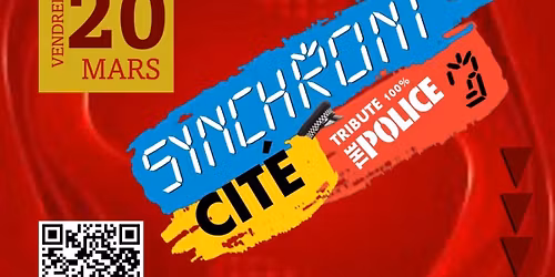 Concert Synchronocit\u00e9 Tribute The Police \u00e0 Plan\u00e8te Rock