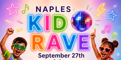Naples Kids Rave