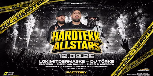 12.09. \u2022 Strezzkidz pres. HARDTEKK ALLSTARS \u2022 Factory Magdeburg