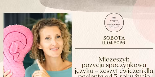 SZKOLENIE: Miozeszyt: pozycja spoczynkowa j\u0119zyka - zeszyt \u0107wicze\u0144 dla pacjenta od 5. roku \u017cycia