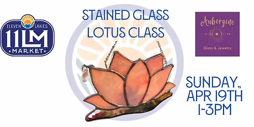 Lotus Flower Stained Glass Class with Aubergine