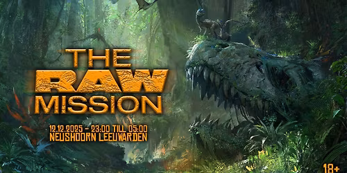 The Raw Mission presents: The Jungle Experience (Raw-Hardstyle Event)