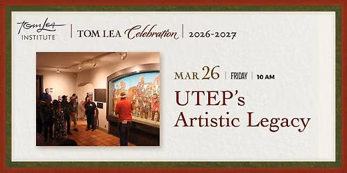UTEP\u2019s Artistic Legacy