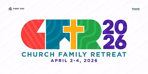 CHURCH FAMILY RETREAT 2026