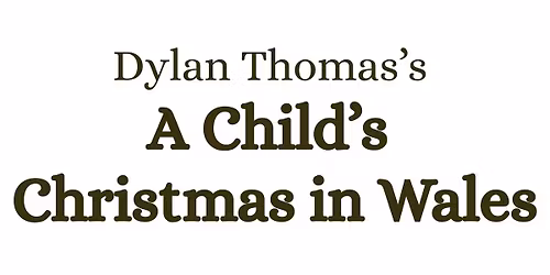 A Child's Christmas in Wales