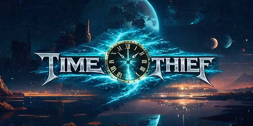 Time Thief Rockin Big Daddy\u2019s