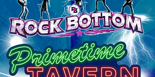 Rock Bottom Live @ Primetime Tavern