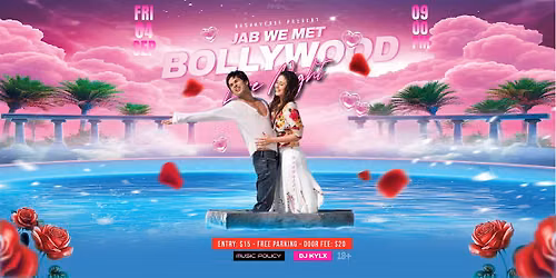 JAB WE MET : BOLLYWOOD LOVE NIGHT