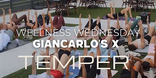 Wellness Wednesday | Giancarlo's x TEMPER