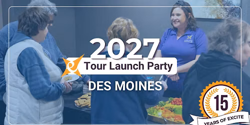 Des Moines - 2027 Tour Launch Party