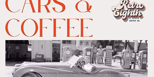 Cars & Coffee @ Retro Eighth