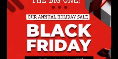 BLACK FRIDAY SALE-The BIG One!