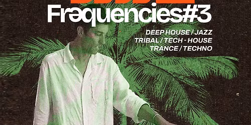 LOLO FREQUENCIES #3 \ud83c\udf34X DJ LOLO X SINGLE FIN - 8 MAI