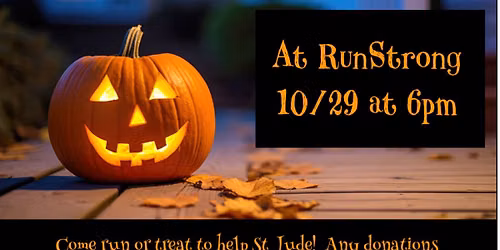 Run or Treat for St Jude!