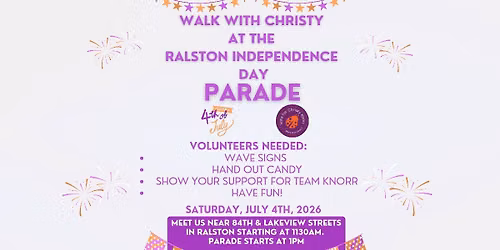 Walk with Christy at the Ralston Independence Day Parade!