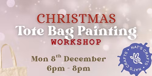 Christmas Tote Bag Painting BYOB 8th Dec \ud83d\udecd\ufe0f\ud83c\udf84
