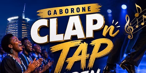 Gaborone Clap n Tap Open