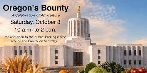 Oregon's Bounty - A Celebration of Agriculture