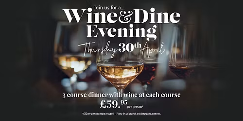 Wine & Dine Evening