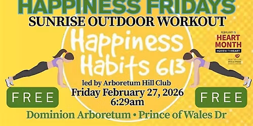 HAPPINESS FRIDAYS: Sunrise Workout with Arboretum Hill Club