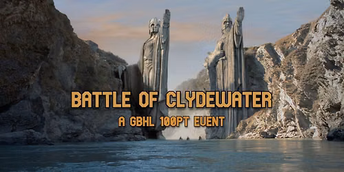 Battle of Clyde Water, GBHL100