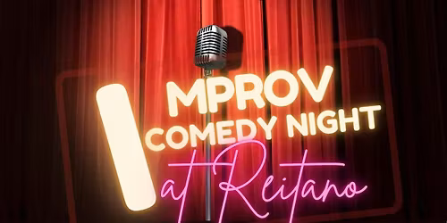 Improv Comedy Night At Reitano