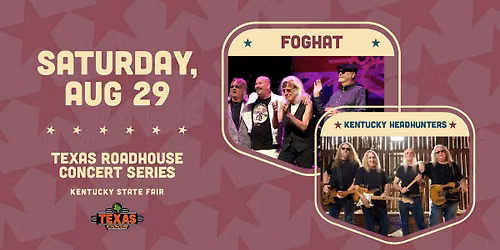 Foghat with Special Guest Kentucky Headhunters