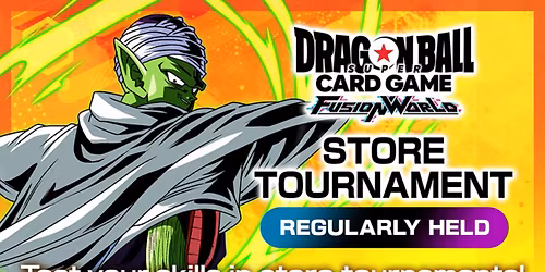 Dragon Ball Super: Fusion World Store Tournament
