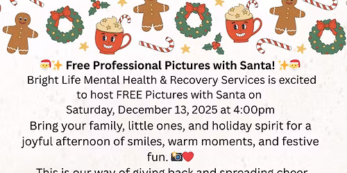 Mark Your Calendars!! Free Professional Pictures with Santa! December 13, 2025