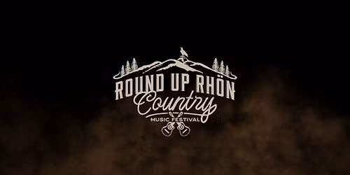 Round Up Rh\u00f6n - Country Music Festival: The Ride Continues