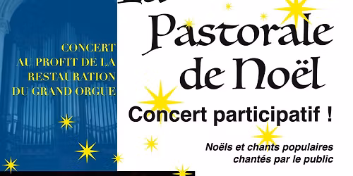 La Pastorale de No\u00ebl - Concert \u00e0 la Cath\u00e9drale de Lisieux 
