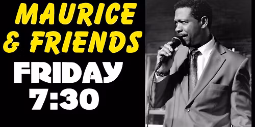 MORETTI'S LIVE w\/ MAURICE & FRIENDS