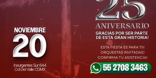 \u203c\ufe0fGran Fiesta de Aniversario 25 A\u00f1os Gracias a ti \u203c\ufe0f